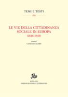 Le vie della cittadinanza sociale in Europa (1848-1948) 8893593750 Book Cover