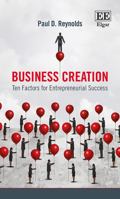 Business Creation: Ten Factors for Entrepreneurial Success 1788118340 Book Cover