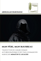 Mon Père, Mon Bourreau (French Edition) 620781228X Book Cover