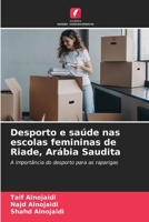 Desporto e saúde nas escolas femininas de Riade, Arábia Saudita 6207249445 Book Cover