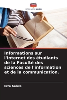 Informations sur l'Internet des étudiants de la Faculté des sciences de l'information et de la communication. (French Edition) 6208361672 Book Cover