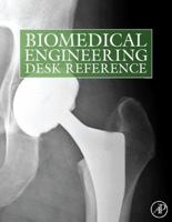 Biomedical Engineering Desk Reference 0123746469 Book Cover