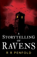 A Storytelling of Ravens 1803782498 Book Cover