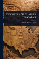 Discovery Of Chaunis Temoatan 1024923207 Book Cover
