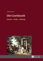 Die Goethezeit: Autoren - Werke - Wirkung 3631648987 Book Cover
