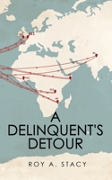 A Delinquent's Detour 1480891320 Book Cover