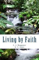 Living by Faith 1495229505 Book Cover