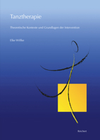 Tanztherapie: Theoretische Kontexte Und Grundlagen Der Intervention 3954904756 Book Cover