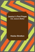 Jessica's First Prayer & Jessica's Mother 0921100639 Book Cover