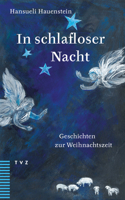 In Schlafloser Nacht: Geschichten Zur Weihnachtszeit 3290185109 Book Cover