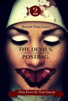 The Devil's Postbag: One Foot in the Grave 154832776X Book Cover