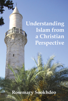 Understanding Islam from a Christian Perspective 1732195226 Book Cover
