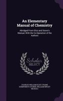 An Elementary Manual of Chemistry 1341285200 Book Cover