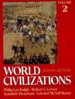 World Civilizations, Their History and Their Culture, Vol 2 0393959163 Book Cover