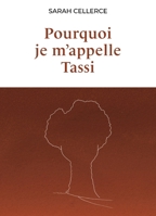 Pourquoi je m'appelle Tassi (French Edition) B0G39R29BP Book Cover