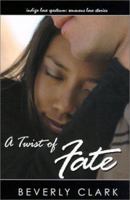 Twist of Fate (Love Spectrum Romance) 1585710849 Book Cover
