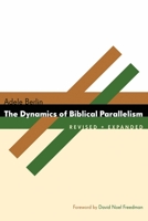 Dynamics of Biblical Parallelism 0802803970 Book Cover