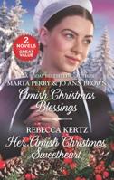 Amish Christmas Blessings and Her Amish Christmas Sweetheart: The Midwife's Christmas Surprise\ A Christmas to Remember\Her Amish Christmas Blessing 1335948236 Book Cover