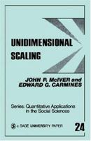 Unidimensional Scaling (Quantitative Applications in the Social Sciences) 0803917368 Book Cover