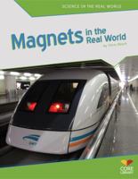 Magnets in the Real World 1617837423 Book Cover