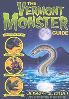 The Vermont Monster Guide 1584657820 Book Cover