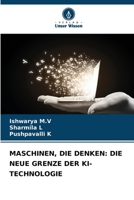 Maschinen, Die Denken: Die Neue Grenze Der Ki-Technologie (German Edition) 6208397170 Book Cover