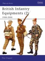 British Infantry Equipments 1908-1980 (Men at Arms, No 108) 1855328399 Book Cover