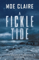 A Fickle Tide: A Pyke Island Mystery in Downeast Maine 1961905310 Book Cover
