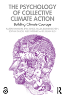 The Psychology of Collective Climate Action: Building Climate Courage 103290528X Book Cover
