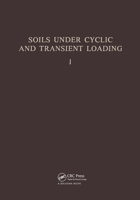 Soils Under Cyclic and Transient Loading, Volume 1 9061910846 Book Cover