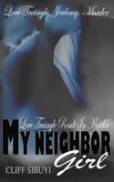 My Neighbor Girl 1795052074 Book Cover