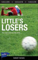 Miss Little's Losers (Sports Stories Series) 1550288105 Book Cover