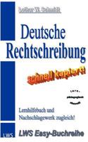 Deutsche Rechtschreibung - schnell kapiert!: Der nützliche Deutsch-Helfer 3831140715 Book Cover