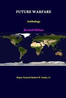 Future warfare: Anthology 1312376481 Book Cover