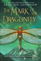 The Mark of the Dragonfly 0385376472 Book Cover