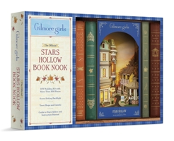 Gilmore Girls: The Official Stars Hollow Book Nook (with Lights!): DIY Building Kit B0H9YGDKYP Book Cover