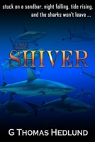 The Shiver 1074154797 Book Cover