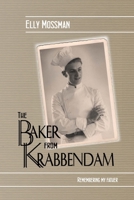 The Baker From Krabbendam 1999148126 Book Cover