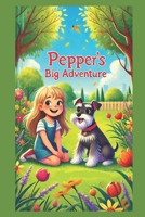 Pepper's Big Adventures: “The Lost Cat” B0DV8X8LKL Book Cover