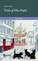 Trois p'tits chats (French Edition) 274835981X Book Cover