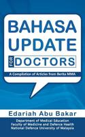 Bahasa Update for Doctors: A Compilation of Articles from Berita Mma 1482898438 Book Cover