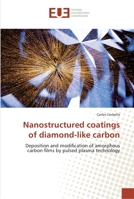 Nanostructured Coatings of Diamond-Like Carbon 6131557411 Book Cover