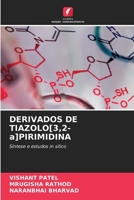 DERIVADOS DE TIAZOLO[3,2-a]PIRIMIDINA (Portuguese Edition) 6209904033 Book Cover