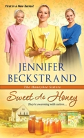 Sweet as Honey 1420140205 Book Cover