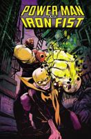 Power Man and Iron Fist, Vol. 1: The Boys are Back in Town 1302901141 Book Cover