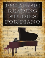 1000 Music Reading Studies for Piano B0B1VCGYF7 Book Cover
