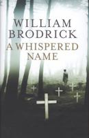 A Whispered Name 034912129X Book Cover