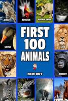 First 100 Animals: Full Color Animal Book 1542811287 Book Cover