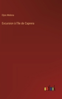 Excursion à l'île de Caprera 338500389X Book Cover