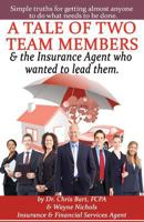 A Tale of Two Team Members 0993880126 Book Cover